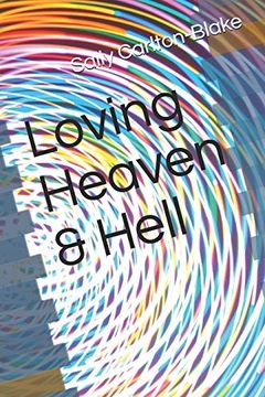 portada Loving Heaven & Hell (en Inglés)