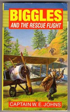 portada Biggles and the Rescue Flight (in English)