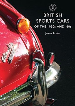 portada British Sports Cars of the 1950s and ’60s (Shire Library)