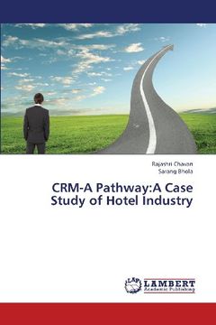 portada Crm-A Pathway: A Case Study of Hotel Industry
