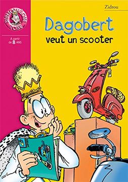 portada Dagobert Veut un Scooter (la Bibliothèque Rose)