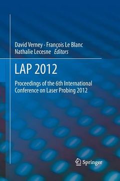 portada Lap 2012: Proceedings of the 6th International Conference on Laser Probing 2012 (en Inglés)