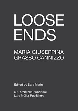 portada Maria Giuseppina Grasso Cannizzo: Loose Ends (en Inglés)