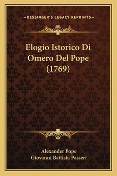 portada Elogio Istorico Di Omero Del Pope (1769) (en Italiano)