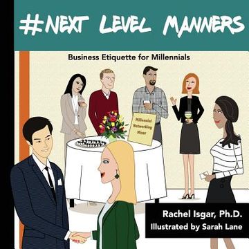 portada #Next Level Manners: Business Etiquette for Millennials (in English)