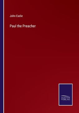 portada Paul the Preacher (en Inglés)