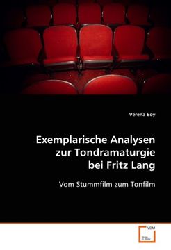 portada Exemplarische Analysen zur Tondramaturgie bei Fritz Lang: Vom Stummfilm zum Tonfilm