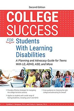 portada College Success for Students With Learning Disabilities: A Planning and Advocacy Guide for Teens With ld, Adhd, Asd, and More 