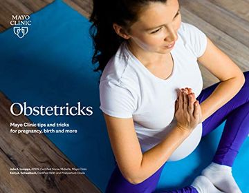 portada Obstetricks: A Mayo Clinic Toolkit of Childbirth Tips and Tricks (en Inglés)