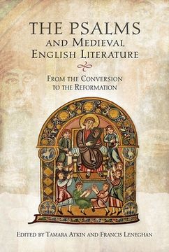 portada The Psalms and Medieval English Literature: From the Conversion to the Reformation (en Inglés)