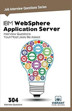 portada Ibm Websphere Application Server Interview Questions You'll Most Likely be Asked: Volume 26 (Job Interview Questions Series) (en Inglés)