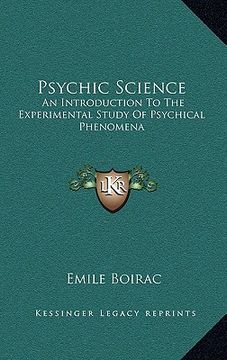 portada psychic science: an introduction to the experimental study of psychical phenomena (en Inglés)