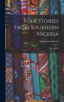 portada Folk Stories From Southern Nigeria: West Africa (en Inglés)