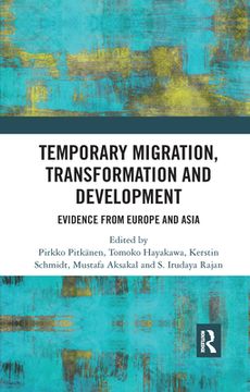 portada Temporary Migration, Transformation and Development: Evidence From Europe and Asia (in English)