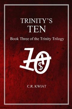 portada Trinity's Ten: Book Three of the Trinity Trilogy (in English)
