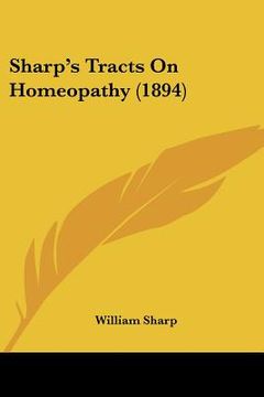 portada sharp's tracts on homeopathy (1894)