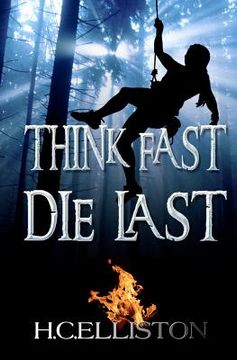 portada think fast die last (en Inglés)