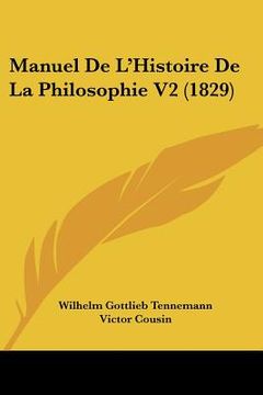 portada manuel de l'histoire de la philosophie v2 (1829) (en Inglés)