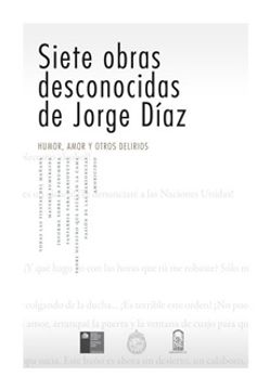 portada Siete Obras Desconocidas de Jorge Diaz Humor Amor y Otros d (in Spanish)