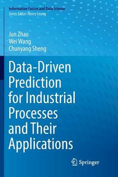 portada Data-Driven Prediction for Industrial Processes and Their Applications (en Inglés)
