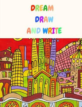 portada Dream Draw and Write (en Inglés)