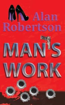 Man's Work (en Inglés)