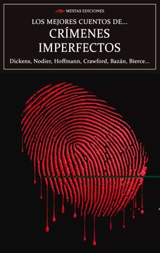 portada Los Mejores Cuentos de Crímenes Imperfectos (in Spanish)