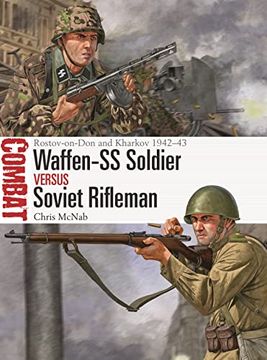 portada Waffen-SS Soldier Vs Soviet Rifleman: Rostov-On-Don and Kharkov 1942-43 (en Inglés)