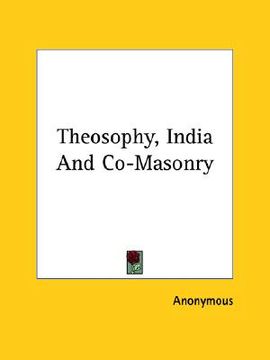 portada theosophy, india and co-masonry (in English)