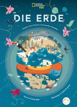 portada Die Erde: Entdecke Unseren Planeten in Faszinierenden Infografiken (en Alemán)