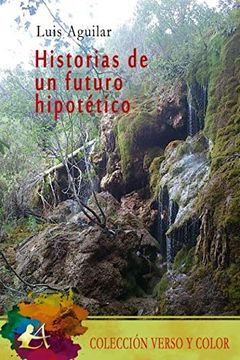 portada Historias de un Futuro Hipotético (in Spanish)