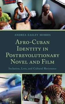 portada afro-cuban identity in postrevolutionary novel and film (en Inglés)