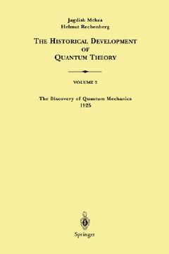 portada the historical development of quantum theory, volume 2: the discovery of quantum mechanics 1925 (in English)