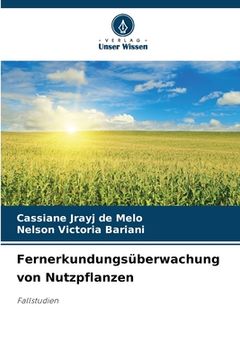 portada Fernerkundungsüberwachung von Nutzpflanzen (en Alemán)