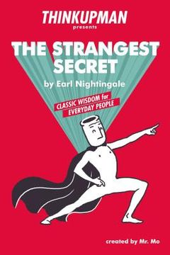 portada Thinkupman Presents: The Strangest Secret: Classic Wisdom for Everyday People (in English)