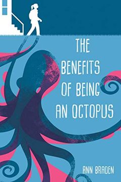 portada The Benefits of Being an Octopus (en Inglés)