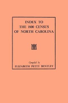 portada index to the 1800 census of north carolina