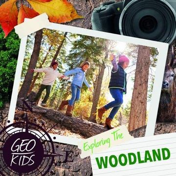 portada Exploring the Woodland (Geo-Kids) (in English)