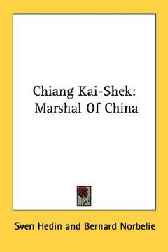 portada chiang kai-shek: marshal of china (en Inglés)
