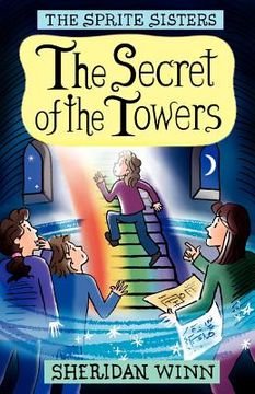 portada the sprite sisters: the secret of the towers (vol 3) (en Inglés)
