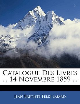portada Catalogue Des Livres ... 14 Novembre 1859 ... (in French)