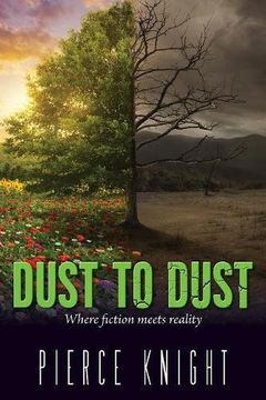 portada Dust to Dust: Where fiction meets reality