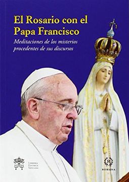 portada El Rosario con el Papa Francisco (in Spanish)