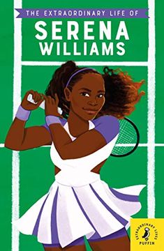 portada The Extraordinary Life of Serena Williams (Extraordinary Lives) (en Inglés)