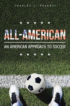 portada All-American: An American Approach to Soccer
