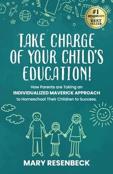 portada Take Charge of Your Child's Education! (en Inglés)