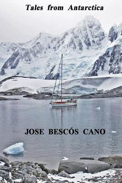 portada Tales from Antarctica: A Journey in the Spirit of Sydney (in English)