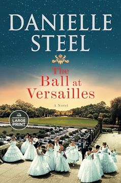 portada The Ball at Versailles: A Novel (Random House Large Print) (en Inglés)