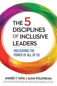 portada The 5 Disciplines of Inclusive Leaders: Unleashing the Power of all of us