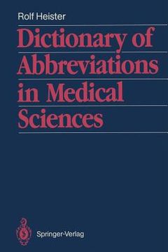 portada dictionary of abbreviations in medical sciences: with a list of the most important medical and scientific journals and their traditional abbreviations (in English)